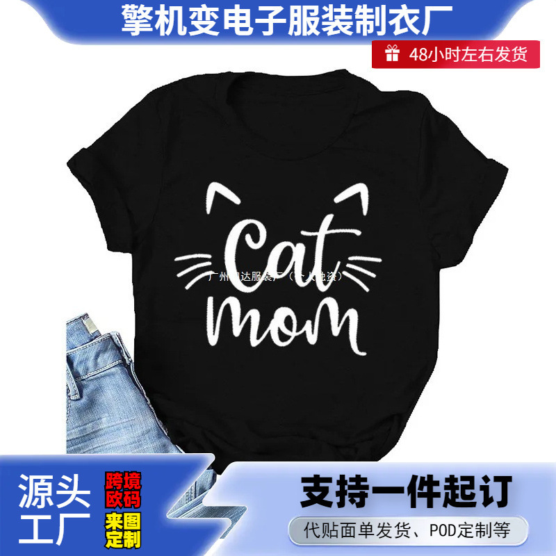 Cat Mom Vivid Letter Print Women's T-Shirt Short Sleeve O-Neck Loose Fit Women's T-Shirt Ladies' T-Shirt Top