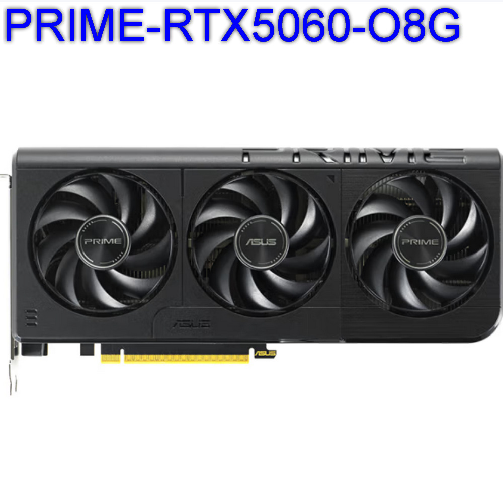 2509 Prime Rtx5060-O8G Desktop Graphics Card Can Be Negotiated and Invoiced