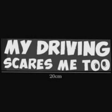 Креативная милая смешная автомобильная наклейка, я боюсь вождения наклейки белый