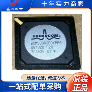 BCM53003B0KPBG���W�j�ӿ���оƬ�M��ic ���u �|�����C	 BGA