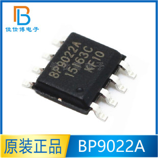 ȫ��ԭ�b BP9022A BP9022 LED�a����ICоƬ �NƬSOP-8 ���S��Դ