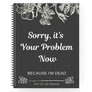 Сменный блок «Sorry it's Your Problem Now»
