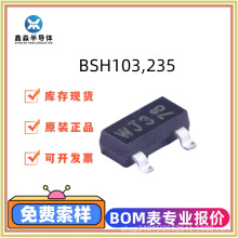 BSH103,235����ԭװ�ֻ�  ��װSOT-23