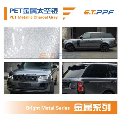 Auto Color Change Film Film Pet Base Ultra-Bright No Orange - pet-metallic-space-silver-pet-metallic-charoal-gray-152m17m