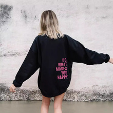 2024女士卫衣DoWhatMakesYouHappy运动衫连帽衫女款运动服上衣