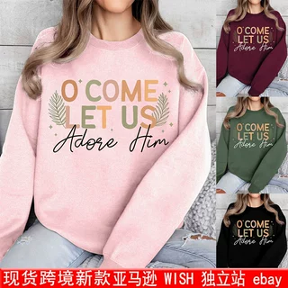现货亚马逊女装o come let us adore him字母印花花朵圆领抓绒卫