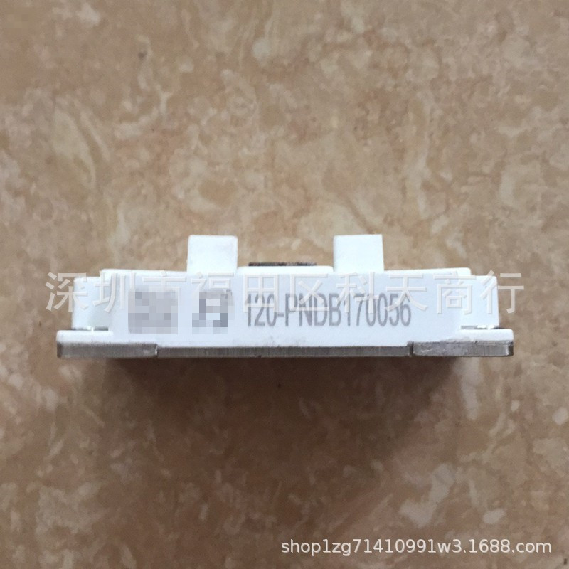 全新现货 120-PNDB170056 功率模块 MODULE 需要了解可进店咨询