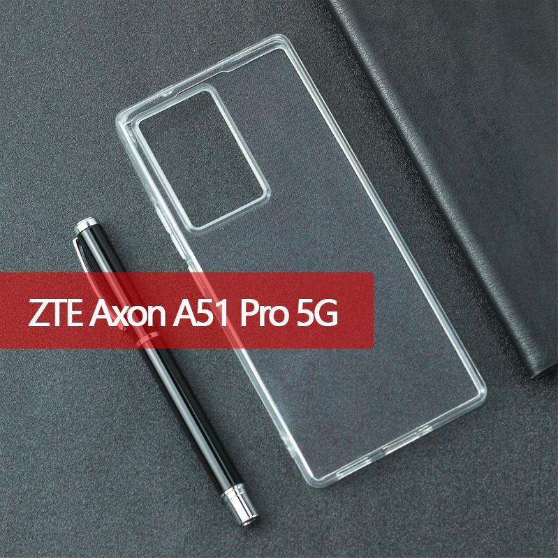 适用于中兴ZTE Axon A51 Pro 5G手机壳天机保护套高透素材TPU