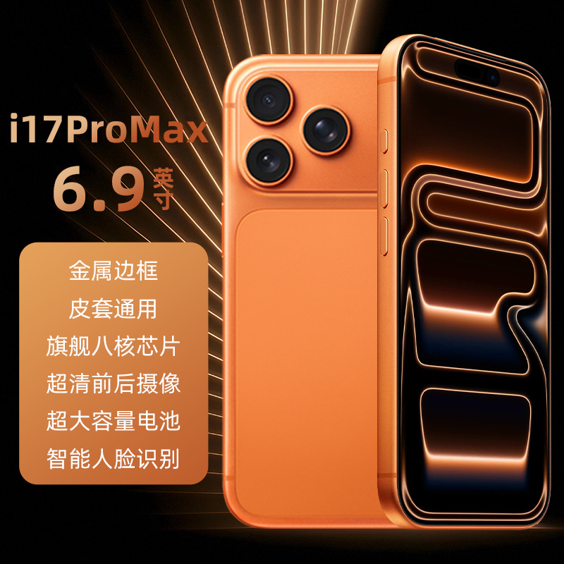 Hot-Selling Official Genuine I17Pro Max Smartphone 5g Brand New Unopened Android Phone Factory Price Wholesale