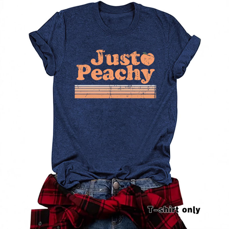 Women's Just Peachy Retro 70S Georgia Peach Print Round Neck Short Sleeve T-Shirt Wholesale Women's Just Peachy Retro 70S Georgia Peach Print Round Neck Short Sleeve T-Shirt Wholesale