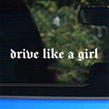 QԄϩ܇N Ӣdrive like a girlŮһ_܇