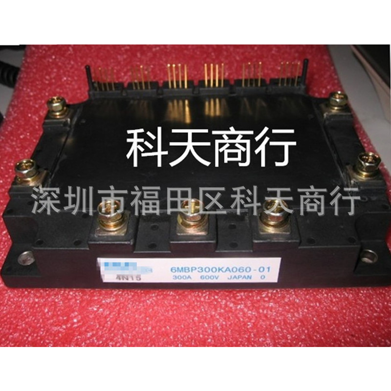 全新 6MBP300KA060-01 6MBP300KA060 现货 模块 MODULE 可咨询