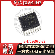 BH76360FV-E2 ��װSSOP-B16 ˿ӡ76360 ����Ŵ���  ȫ���ֻ�����