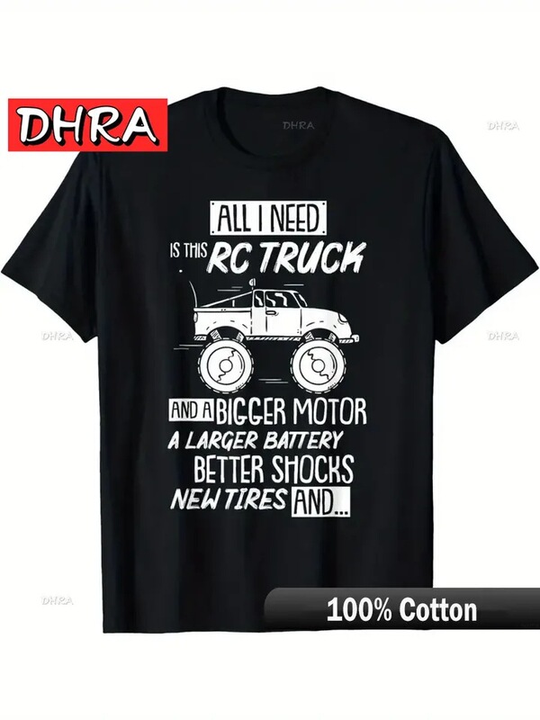 Funny Rc Racing Car Rc Truck Radio Control Car Quotes Men's T-Shirt Clothing T-Shirt Couple T-Shirt Cam