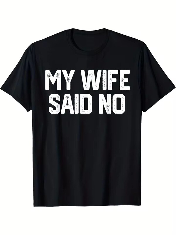 My Wife Said There Is No Pattern T-Shirt Men's Cotton Women's Streetwear Oversized T-Shirt Summer Spring Top Gift My Wife Said There Is No Pattern T-Shirt Men's Cotton Women's Streetwear Oversized T-Shirt Summer Spring Top Gift