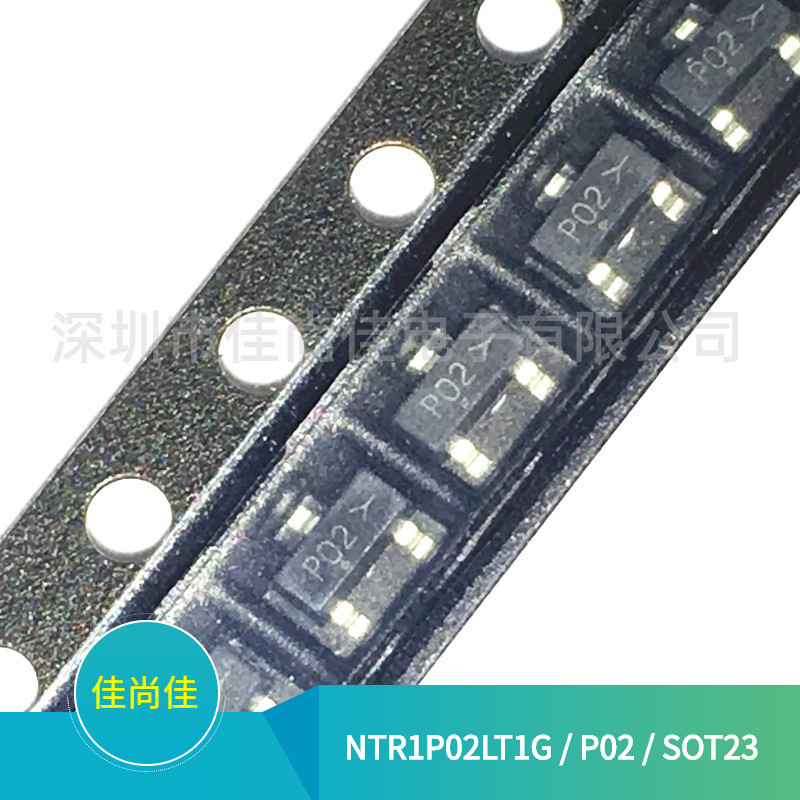 NTR1P02LT1G 丝印P02 SOT23 20V/1.3A P沟道 贴片MOS场效应管