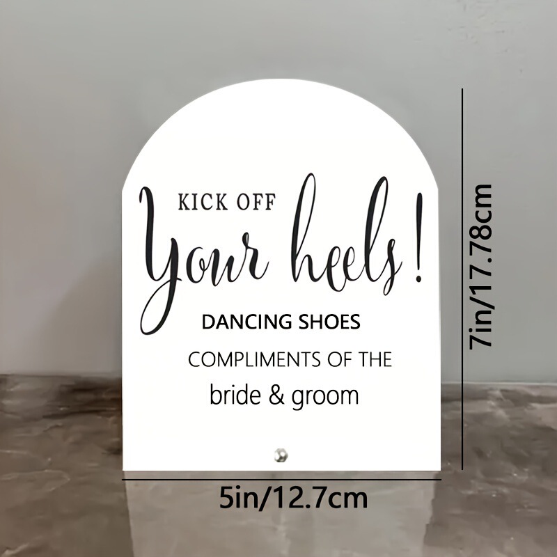 1Pc Acrylic Wedding Sign - "Take Off Your Heels! the Bride and Groom Have Dance Shoes for You"