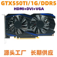 gtx550ti 1G D5x�@�� ̨ʽ�C��X�����Α��@��