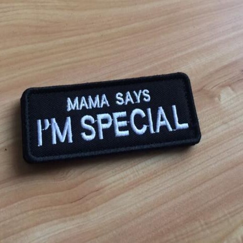 Cloth patch, Mom said I am special, exquisite embroidered Velcro patch, outdoor accessories armband, backpack patch