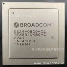 ȫ�� SS24-0B00-02 PEX89104B0-2 SS05-0B00-00 PEX88048B0