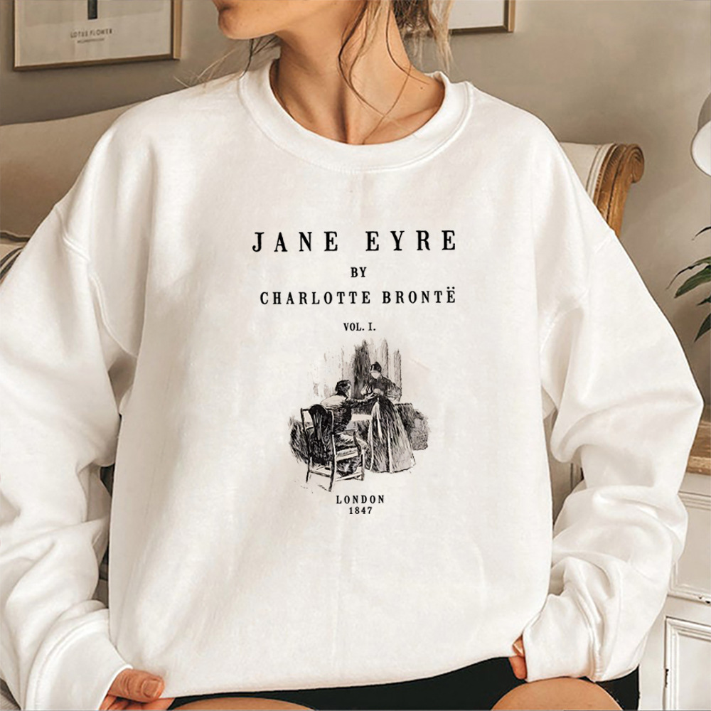 Jane Eyre Sweatshirt Charlotte Bronte Hoodie Booktok