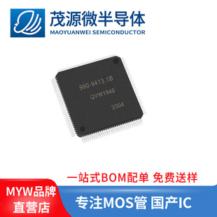 ̨�a 990-9413.1B ���bQFP128 ��܇��X��оƬ