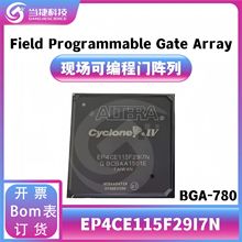 EP4CE115F29I7N bBGA-780 FɾTIC ȫԭbƷ