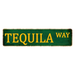 Tequila Way Tequila Themed Tin Painting |   Mexican Bar Retro Decorative Metal Sign