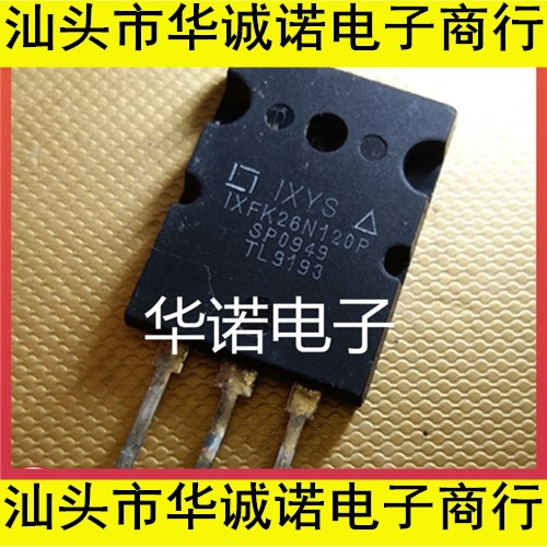 原装进口拆机 IXFK26N120P 质量保证 测好发货