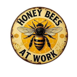 亚马逊个性创新款热销Honey Bees At Work sign蜜蜂工作金属圆牌