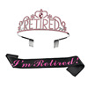 Retired Retired hairpot strap suit pink I'm retired etiquette with retirement crown