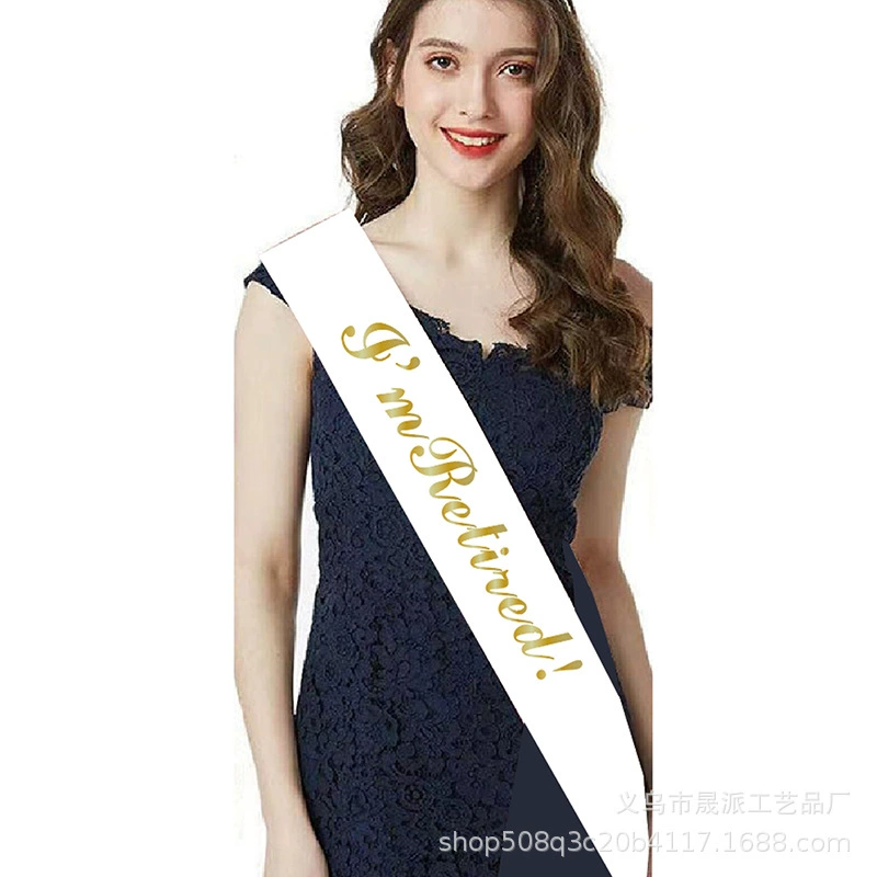 Ремни на плече для выпускной вечеринки RETIRED! Ремень этикета ремни Европа и США