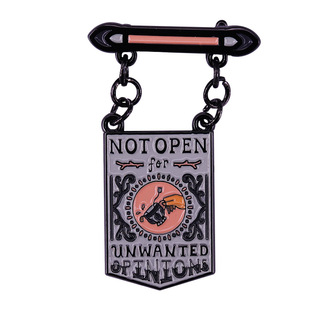 Don't accept unnecessary comments-hang sign brooch