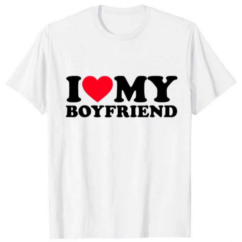 【Cross-border European size】【European size cotton T-shirt】Cross-border foreign trade I love my boyfriend I LOVE MY BOYFR