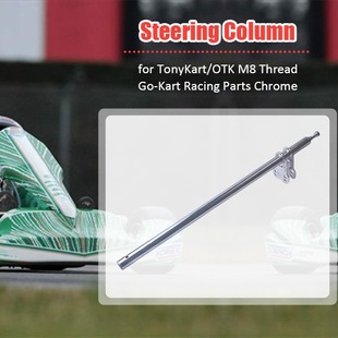 Kart steering column is suitable for imported kart O-TK frame seamless tube M8