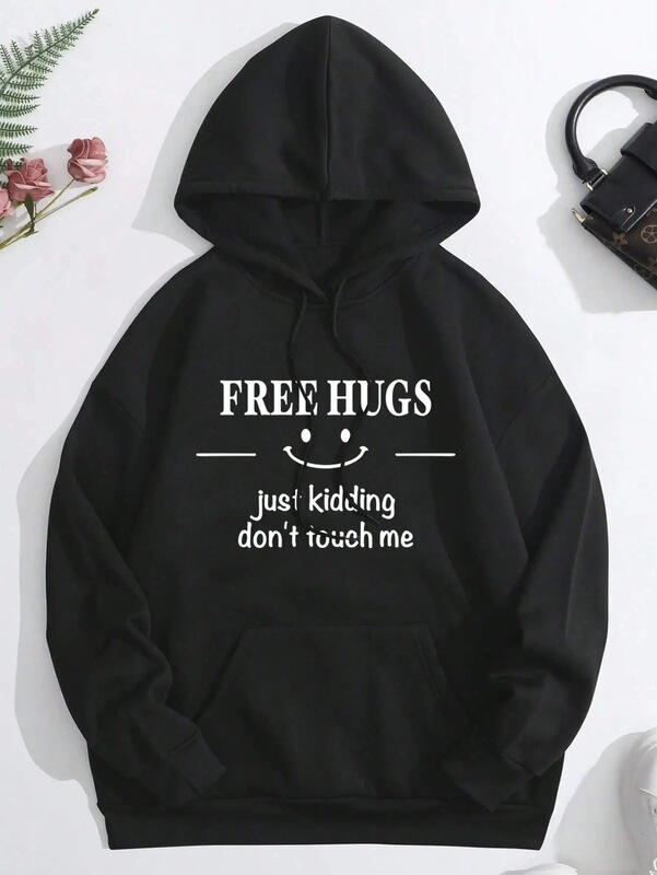 Free Hugs Is Just a Joke, Don'T Touch Me. Printed Women's Sweatshirt, Autumn Wool Hooded, Unisex Style