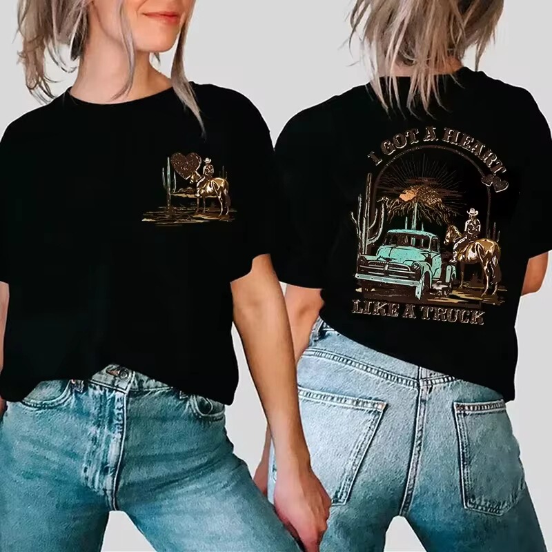 Women's T-Shirt I Have a Heart Like a Truck Front and Back Shirt Cowboy T-Shirt Western Cowboy Rodeo Desert Women's T-Shirt I Have a Heart Like a Truck Front and Back Shirt Cowboy T-Shirt Western Cowboy Rodeo Desert