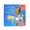 KAKER LAKEN POKER Royal Cockroach