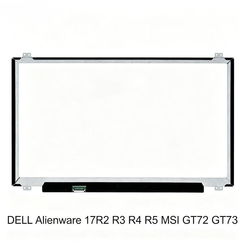 Suitable for Dell Alienware 17R2 R3 R4 R5 Msi Gt72 Gt73 Notebook Display Screen Suitable for Dell Alienware 17R2 R3 R4 R5 Msi Gt72 Gt73 Notebook Display Screen
