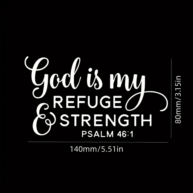 God Is My Refuge And Strength Psalm Waterproof Vinyl Sticker_voghion.com