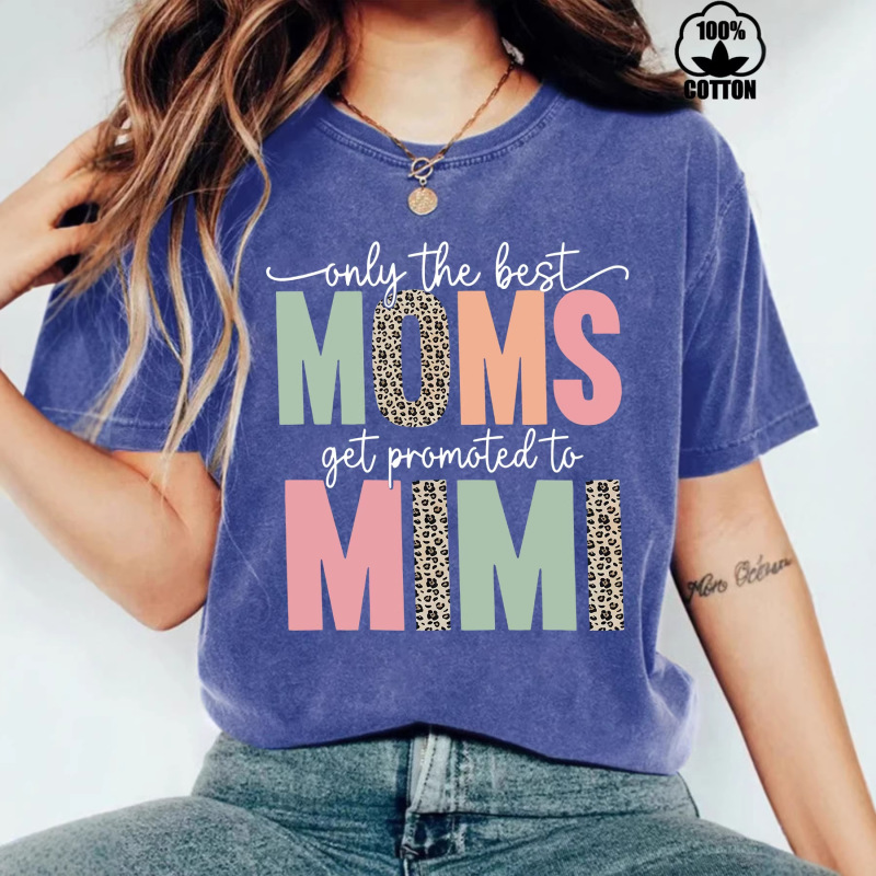 Amazon Short-Sleeved Pure Cotton Washed Cotton T-Shirt with "Only the Best Moms Can Be Promoted to Mimi" Print for Women Amazon Short-Sleeved Pure Cotton Washed Cotton T-Shirt with "Only the Best Moms Can Be Promoted to Mimi" Print for Women
