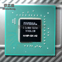nVIDIA 显卡芯片/GM107-770-A2 同 N16P-GX-A2 /GM107 /GTX960M