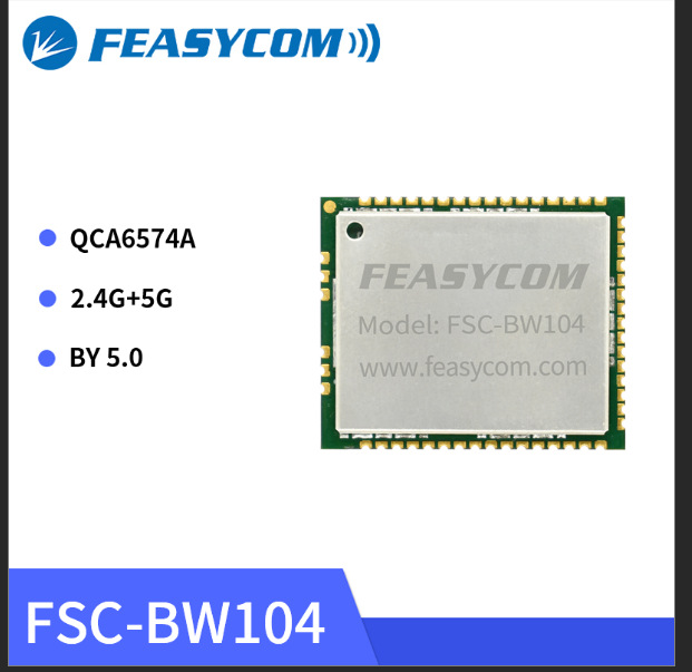 FSC-BW104高通芯片QCA6574A蓝牙Wi-Fi双频模块 |