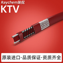 Raychem��٩���{��KTV늰�Ꭷ���I���޷����S�ؼӟ���|�M����Ʒ