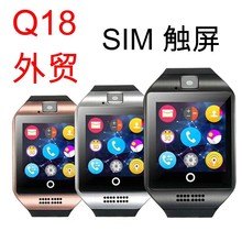 Q18智能电话手表SIM卡拍照插卡蓝牙大屏弧屏触摸多国外贸礼品手表