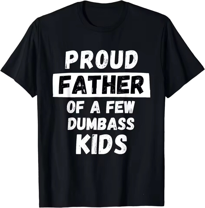 Funny Dad and Dad Joke Gift T-Shirt: A proud father with several children graphic, personalized design