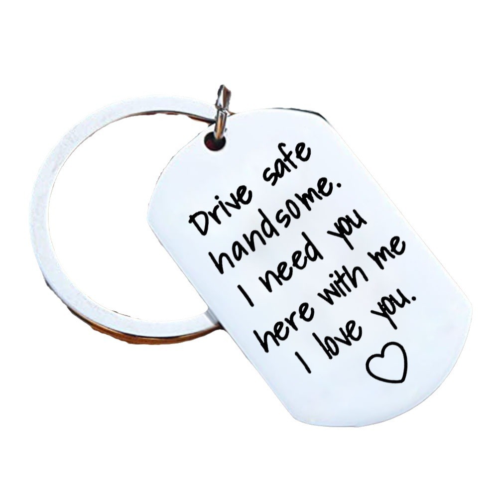 Regalo de San Valentín Drive Safe guapo. Llavero seguro del acero inoxidable del cumpleaños de la impulsión