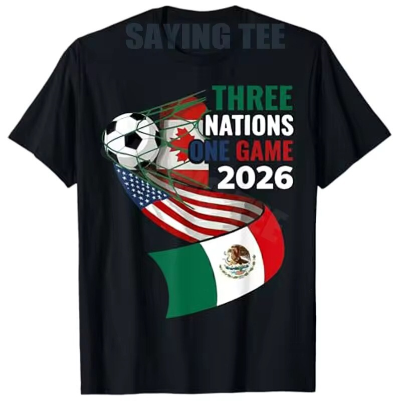 Hosted by Canada, Mexico, and Three Other Countries, a 2026 Football T-Shirt and 2000 Football Enthusiast Graphic Clothing