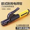 Welding clamp European style durable 800A Electric welding All copper Hot Industrial grade 500A The welding pliers Welding machine Pliers