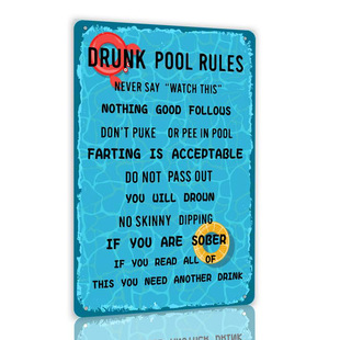 Resort Villa Family Pool Humorous Tin Painting, Drunken Pool Rules and Pool Day Drink